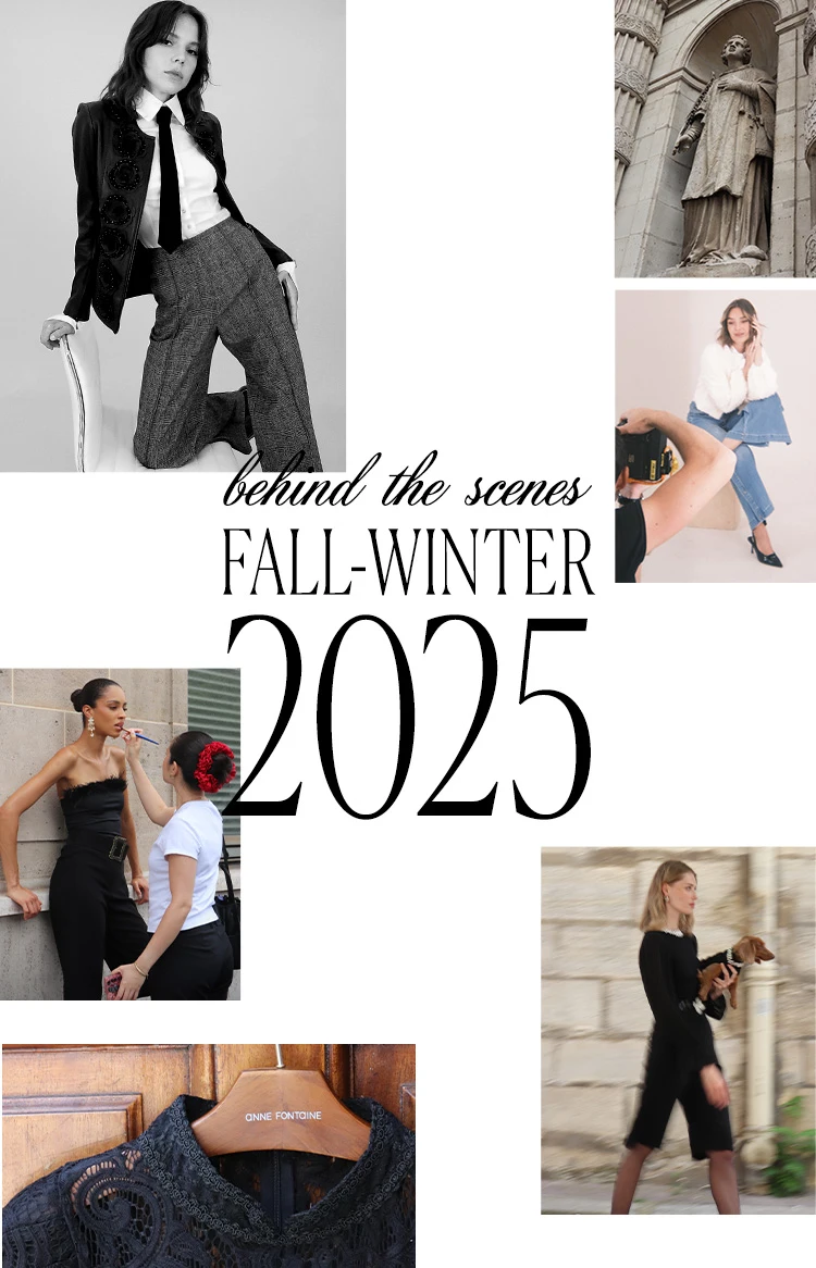 Discover ANNE FONTAINE'S Behind the Scenes Fall-Winter 2025 Collection