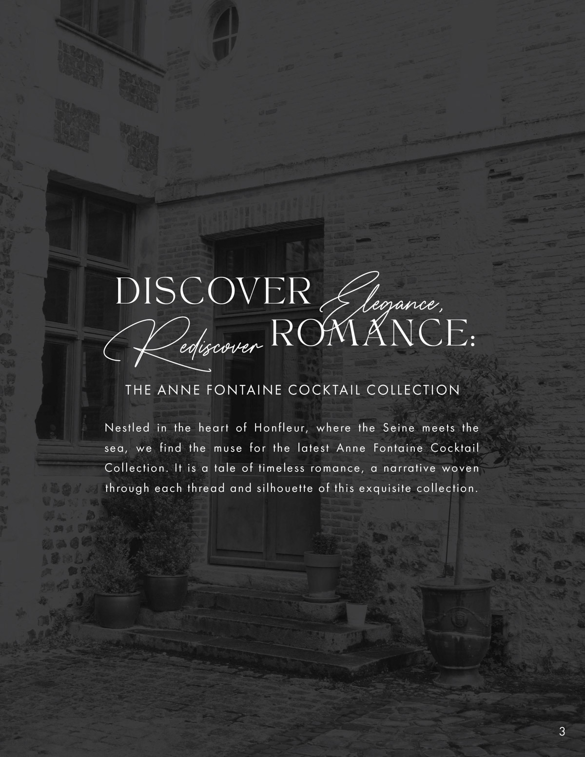 Discover the ANNE FONTAINE Cocktail Collection