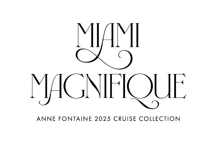 Discover the ANNE FONTAINE Cruise 2025 Collection