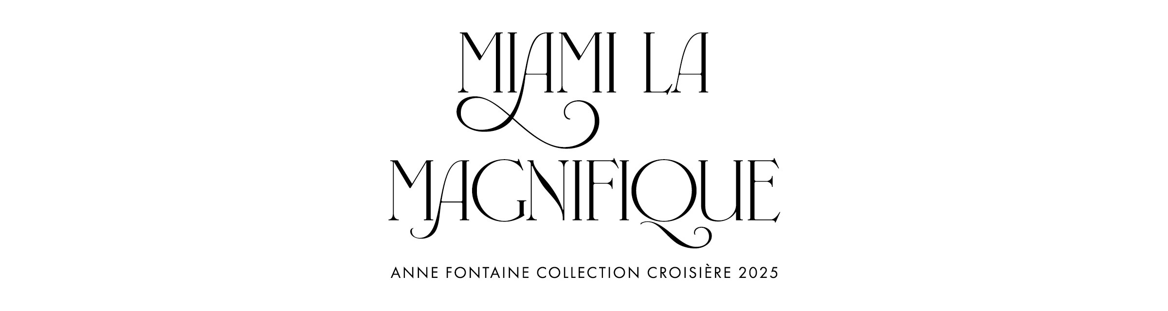 Découvrez la Collection Croisière 2025 d'Anne Fontaine 