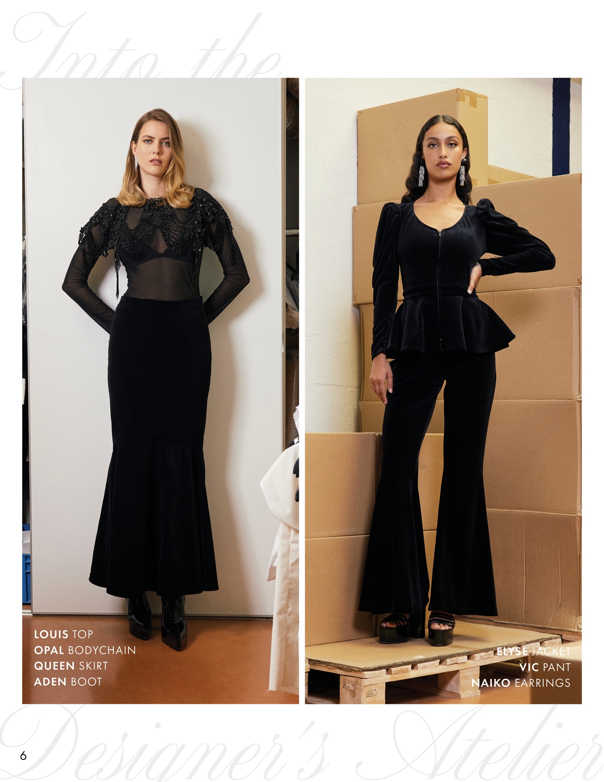DISCOVER THE LOUIS TOP, OPAL BODYCHAIN, QUEEN SKIRT, ADEN BOOT, ELYSE JACKET, VIC PANT AND NAIKO EARRINGS FROM DESIGNER ANNE FONTAINE