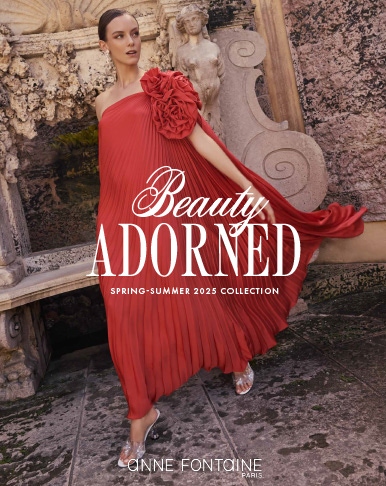 ANNE FONTAINE SPRING-SUMMER COLLECTION 2025 LOOKBOOK: BEAUTY ADORNED