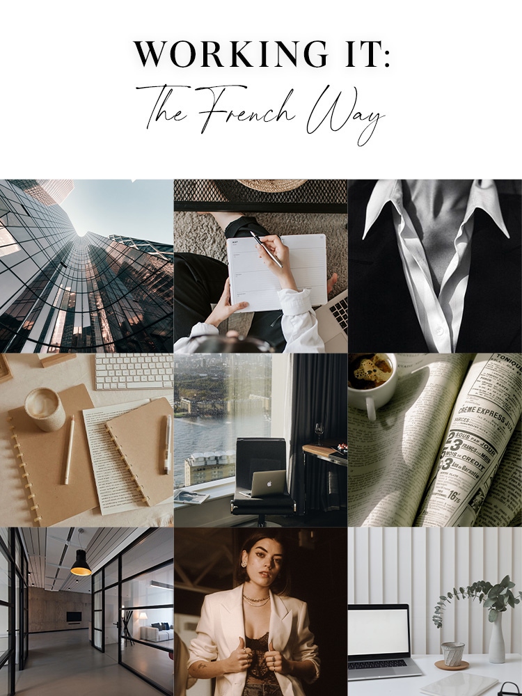 Explore Ways To Incorporate French Work Values Into Your Professional Lifestyle.