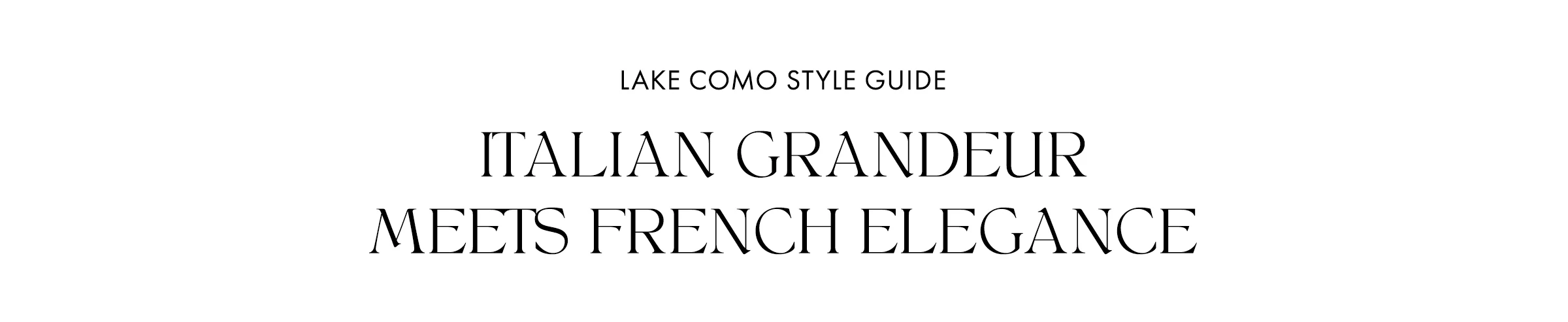 Discover Timeless Elegance: Anne Fontaine's Lake Como Style Guide
